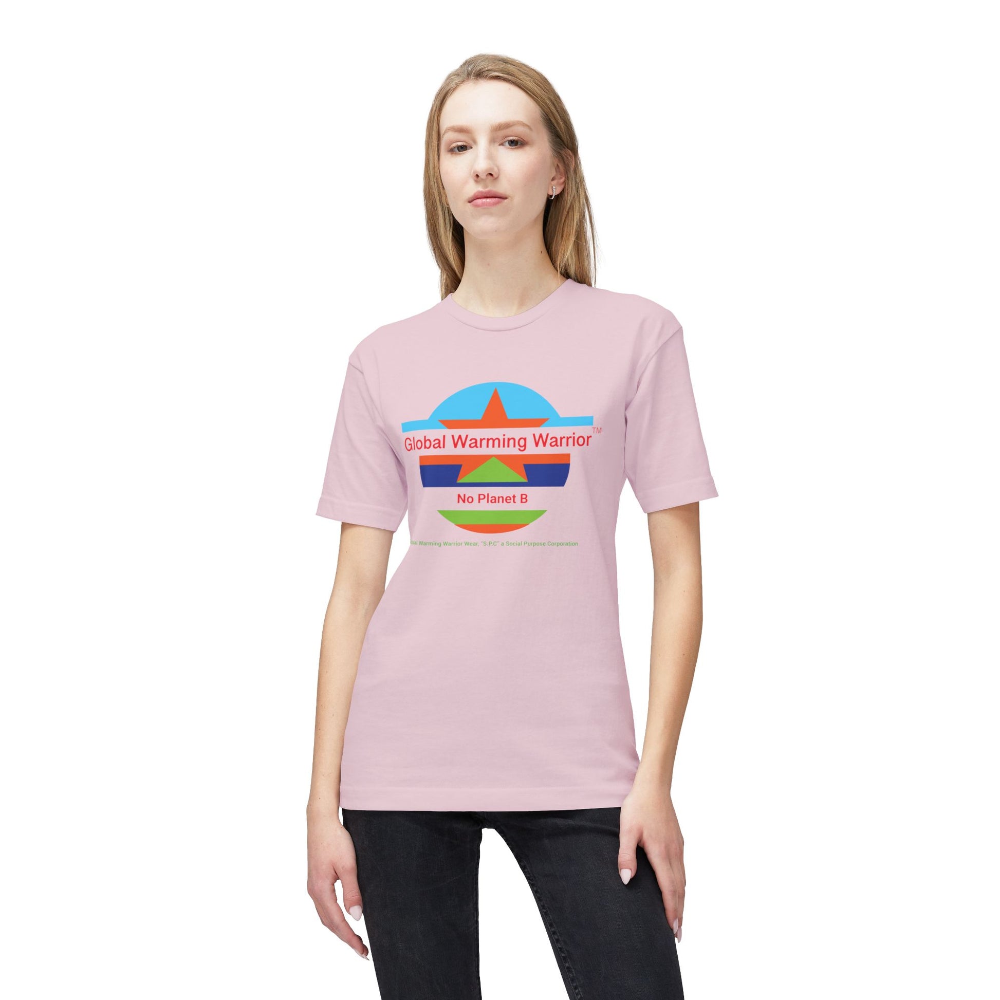 1-A. Global Warming Warrior - No Planet B / Unisex - Graphic Tee Shirt 