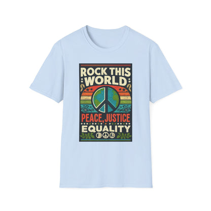 WR-A. Rock this World for Peace - Justice - Equality / Unisex - Graphic Tee Shirt - Global Warming Warrior Wear, "S.P.C." A Social Purpose Corporation  